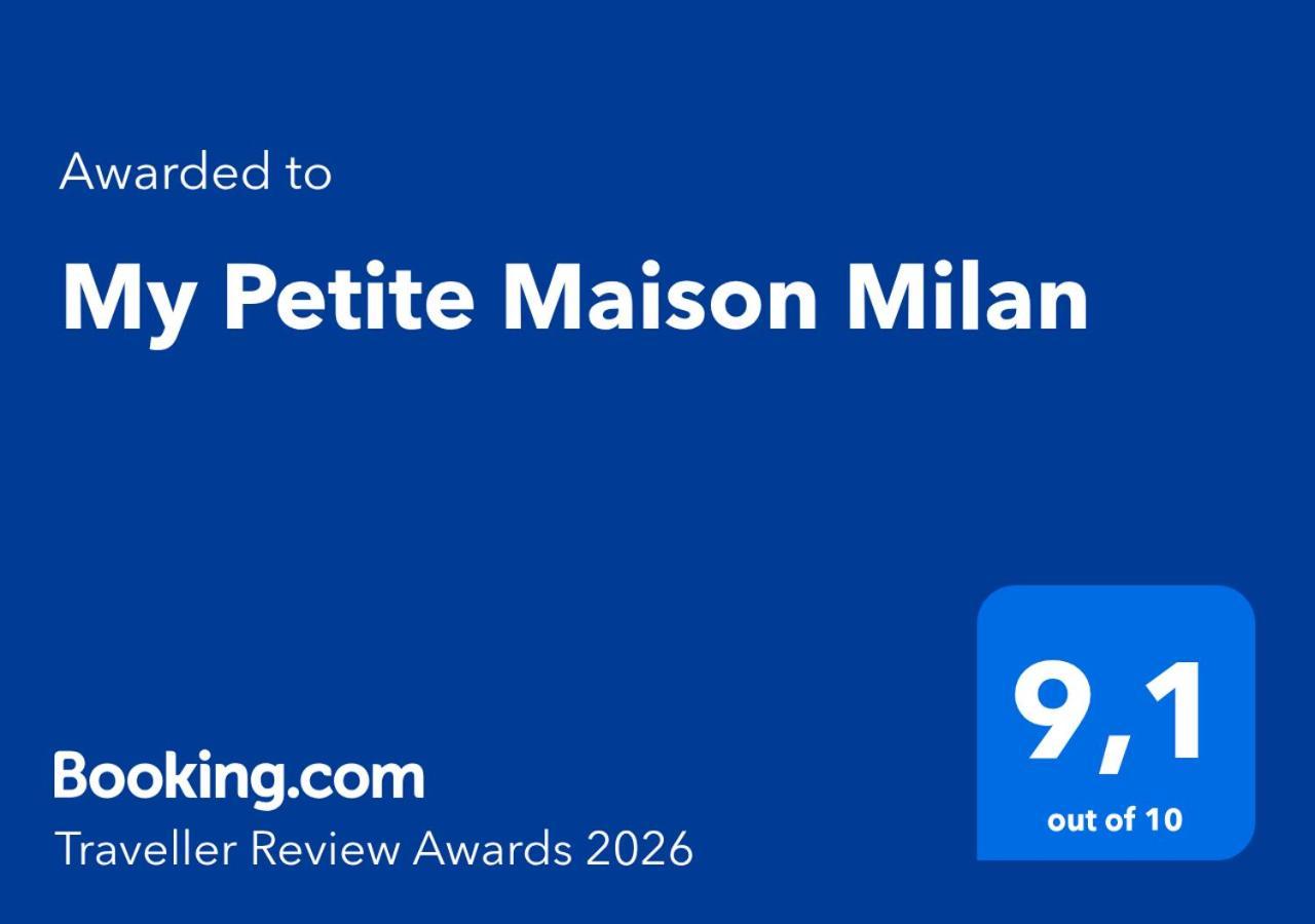 My Petite Maison Milan, Milan